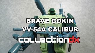 Brave Gokin VV54A Calibur from Special Armored Battatlion Dorvack  CollectionDX [upl. by Eanram]