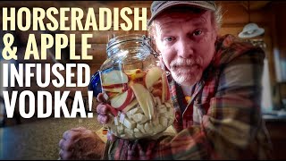 Horseradish amp Apple Vodka [upl. by Ronoc]