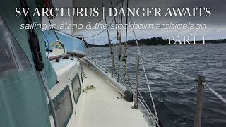 Sailing from Ljusterö through the Stockholm Archipelago on SV Arcturus PART I  before [upl. by Jordan]