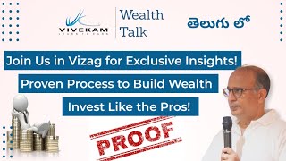 Invest Like the Pros Proven Process to Build Wealth – Join Us in Vizag for Exclusive Insights [upl. by Yehudi195]