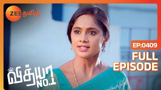 இந்த Schoolலயும் மூட கூடாது  Vidhya No 1  Full Ep 409  Zee Tamil 25 May 23 [upl. by Tacita533]