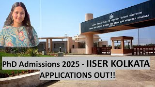 ⏭ IISER Kolkata PhD Admissions 2025 ⏭ NonNET NonGATE Students Eligible [upl. by Nuawd]