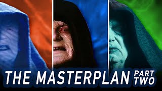 Darth Sidiouss Masterplan Explained Part 2 [upl. by Heymann]