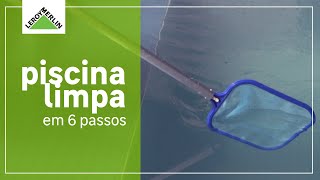 Como limpar piscina 6 passos para iniciantes [upl. by Etram]