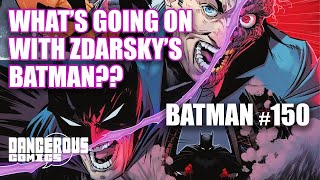 Is Zdarskys Batman worth a look  Batman 150 [upl. by Caves875]