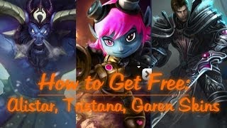 How to Get Free Unchained Alistar Riot Tristana Dreadknight Garen  League of Legends [upl. by Lomax]