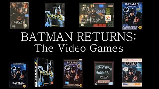 Batman Returns EVERY VIDEO GAME REVIEWED [upl. by Chemaram973]