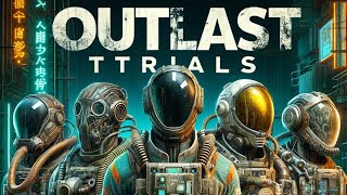 THE OUTLAST TRIALS FULL RELEASE  Intro Tips amp Tricks and quotSleep Roomquot Tour [upl. by Yennek149]