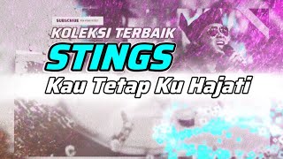 Stings  Kau Tetap Ku Hajati [upl. by Porett]