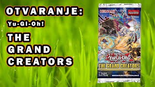 YuGiOh Srbija  Daily otvaranje boostera  The Grand Creators 4K Video [upl. by Eecram246]