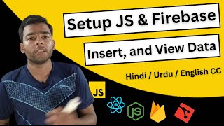 🚀 JavaScript Firebase Realtime Database Tutorial  Setup Insert and Retrieve Data [upl. by Ahsas]