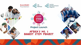 ExxonMobil Foundation STEM Africa Project Launch [upl. by Birecree]