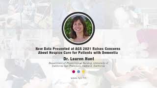 New Data Presented at AGS 2021 Raises Concerns About Hospice Care for Patients with Dementia [upl. by Nnylyt653]