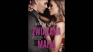 Audiobooki  Audiobook Pl Ade3lina TulińskaZwiązana z mafiąromans [upl. by Irik]