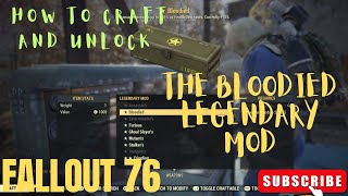 Fallout 76 How to build and unlock the Bloodied Legendary MOD [upl. by Ynnoj]