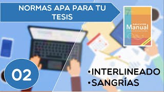 Normas APA para la tesis  02  Interlineado y sangrías Práctica📚 [upl. by Yereffej]