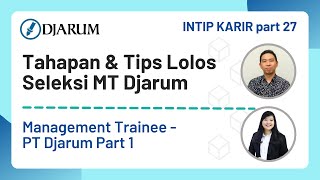 Management Trainee PT DJARUM part 1  IntipKarir Part 27 [upl. by Clarence]