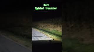 korn twisted transistor [upl. by Rugen]