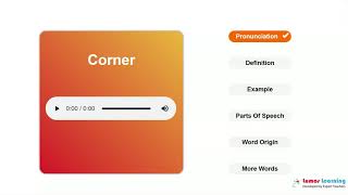 CORNER  Definition pronunciation grammar meaning  Practice grade 4 vocabulary [upl. by Sion]