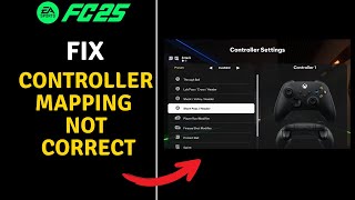 FC 25 Fix Controller Mapping not Correct [upl. by Anomer780]