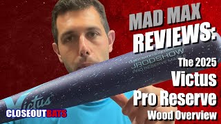 2025 Victus Pro Reserve Wood Bat Overview [upl. by Inwat725]