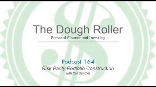 DR 164 Risk Parity Portfolio Construction with Dar Sandler [upl. by Enelram751]