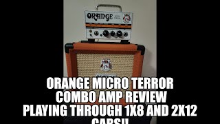 Orange micro terror combo review playing through a 1x8 and 2x12 caborange orangeamps [upl. by Alleira939]