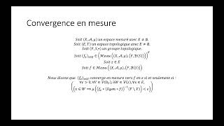 Intégration au sens dune mesure partie 35  Convergence en mesure [upl. by Us]