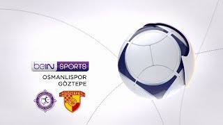 Osmanlıspor FK 0  2 Göztepe Özet [upl. by Tnias]