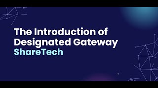 Part 3  The Introduction of Designated Gateway [upl. by Gievlos]