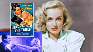 The Eternal Carole Lombard  Hands Across the Table 1935 [upl. by Micaela]