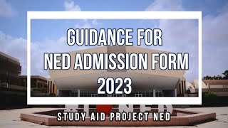 GUIDANCE FOR NED ADMISSION FORM 2023  SAP NED [upl. by O'Meara]