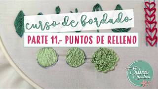 Curso de bordado PARTE 11  Tres puntos de relleno muy útiles [upl. by Ehman]