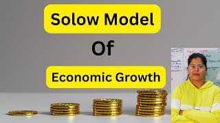 Solow Model  Economic Growth  Deepti Mahajan [upl. by Irtak]