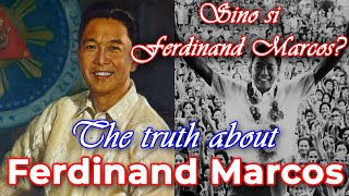 SINO SI FERDINAND MARCOS  10th PRESIDENT of the Republic of the Philippines [upl. by Tuppeny382]