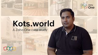 KOTSWorld  A Zoho One Case Study [upl. by Suelo443]