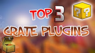 Top 3 CRATE KEY Plugins  Minecraft Plugins [upl. by Chad]