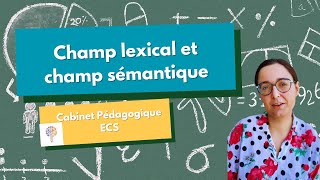 Champ lexical et champ sémantique [upl. by Lovich]