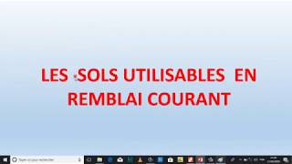 les remblais  conditions dutilisation des sols en remblai courant selon le GMTRles routes [upl. by Saidee]