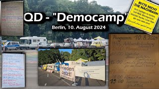 QDDemocamp Berlin ‼️Was ist da los❓Wir wollen echte Veränderung‼️100824  beobachterlive [upl. by Adnwahsor583]