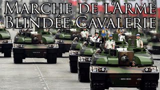 French March Marche de l‘Arme Blindée Cavalerie  March of the Armored Cavalry [upl. by Deonne]