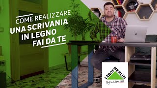 Scrivania fai da te in legno e super accessoriata  Leroy Merlin [upl. by Ahteres]