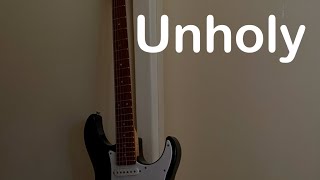 Unholy electric guitar cover [upl. by Martinez]