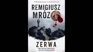 Remigiusz Mróz  Zerwa  Audiobook PL  Część 14 [upl. by Taka962]