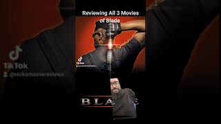 Review of all 3 Wesley Snipes Blade Movies [upl. by Alfred]