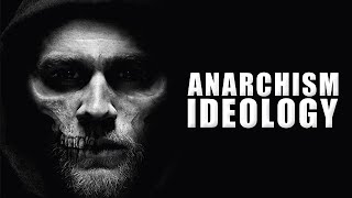 Sons of Anarchy  Anarchism Ideology [upl. by Marylou38]