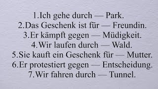 für durch gegen dem den der die denen Dativ Akkusativ A1 A2 B1 [upl. by Nedda]