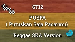 Putuskan Saja Pacarmu  ST12 Cover Reggae Version Ndeso Studio [upl. by Neerihs]