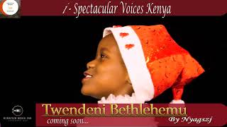 TWENDENI BETHLEHEMU Trailer By Nyagszj Spectacular Voices K [upl. by Rodrick]