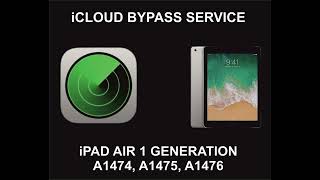 iPad iCloud Bypass Service iPad Air 1 A1474 A1475 A1476 [upl. by Nertie]